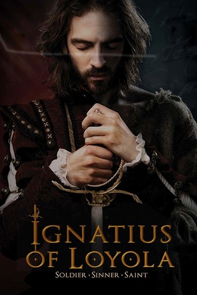 Poster for the movie Ignatius of Loyola