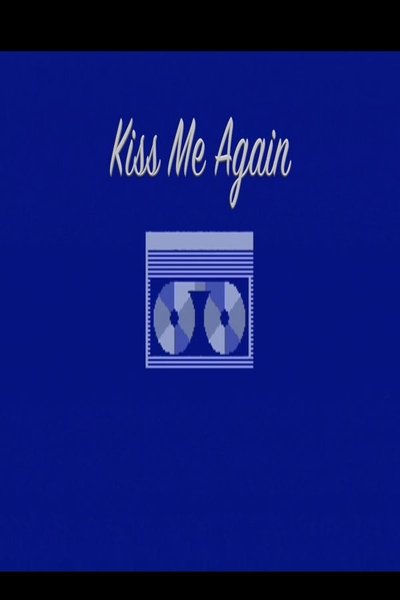 movie poster for Kiss Me Again