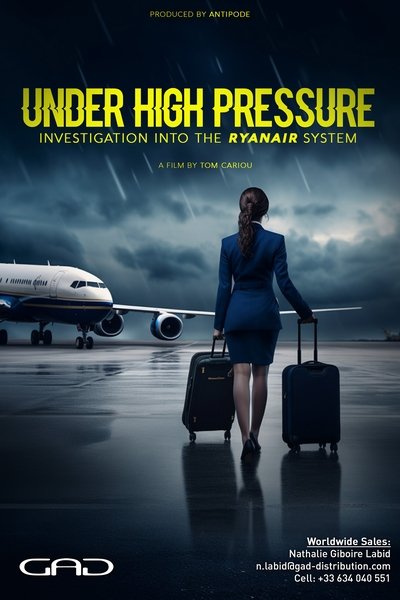 movie poster for Under High Pressure: Investigation Into the Ryanair System