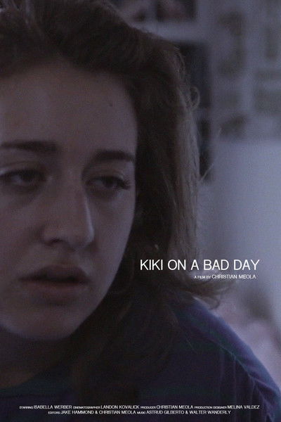 Poster do Filme Kiki on a Bad Day