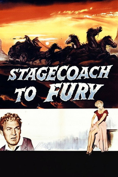 Stagecoach To Fury