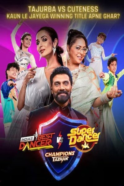poster for India's Best Dancer vs Super Dancer: Champions ka Tashan