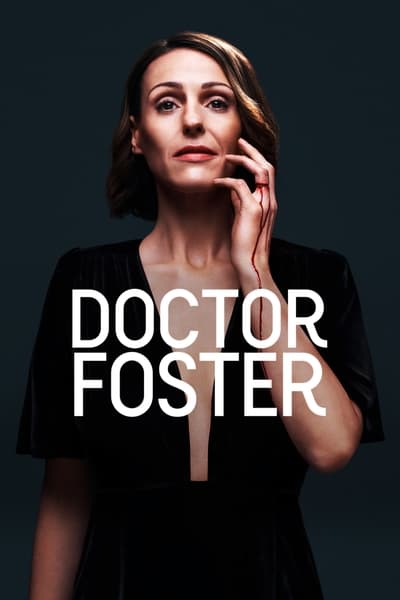 Doctor Foster TV Show Poster