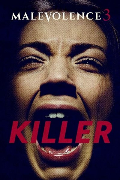 Watch - Malevolence 3: Killer Movie Online Free Putlocker