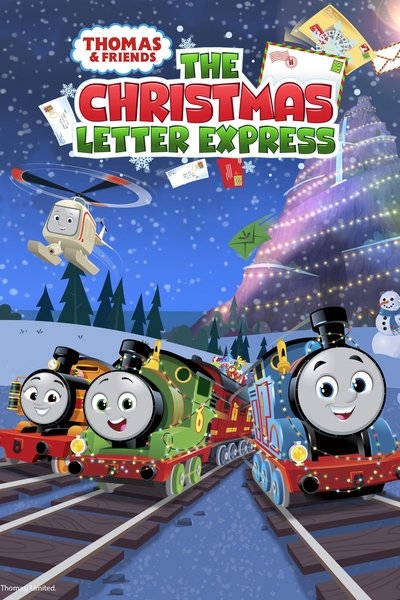 Poster for the movie Thomas & Friends: The Christmas Letter Express