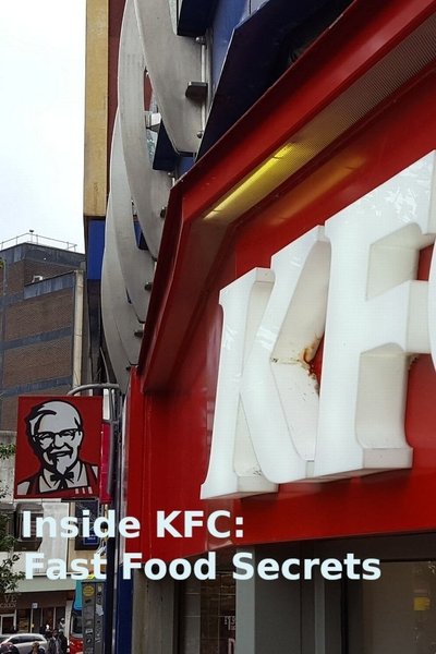 poster for Inside KFC: Fast Food Secrets