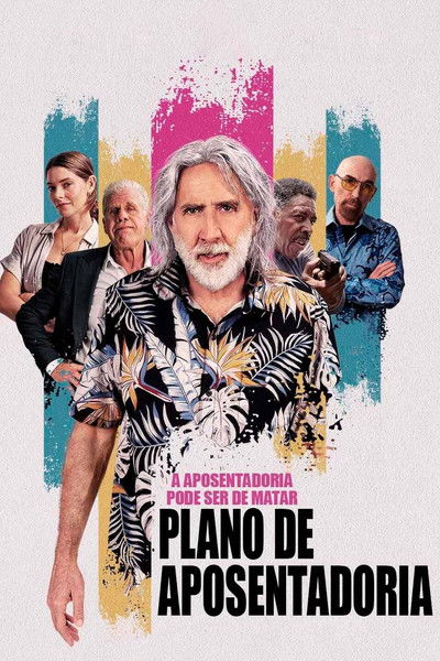 Poster do Filme Plano de Aposentadoria