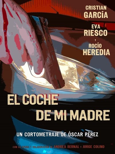 Poster do Filme El coche de mi madre