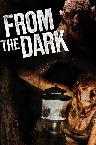 Poster for the movie From the Dark