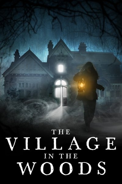 Poster for the movie The Village in the Woods