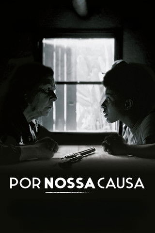 movie poster for Por Nossa Causa