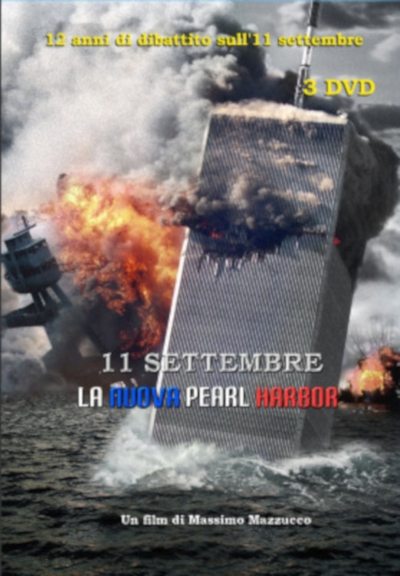 11 Settembre - La nuova Pearl Harbor poster 11 Settembre - La nuova Pearl Harbor