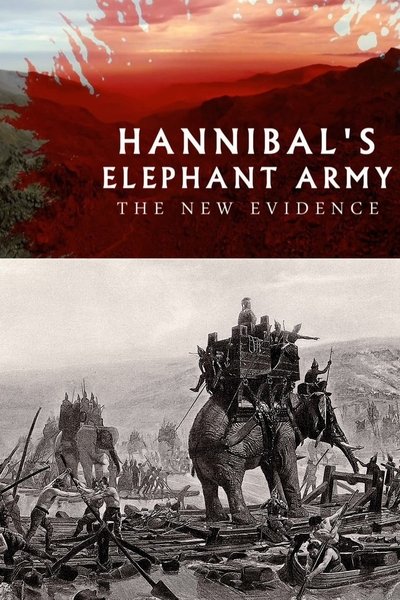 Watch - Hannibal's Elephant Army: The New Evidence Movie Online Free 123Movies