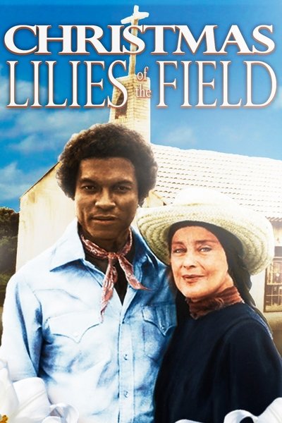 Christmas Lilies of the Field poster Christmas Lilies of the Field