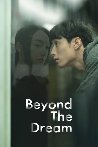 Poster for the movie Beyond the Dream