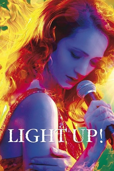 Poster for the movie Light Up!