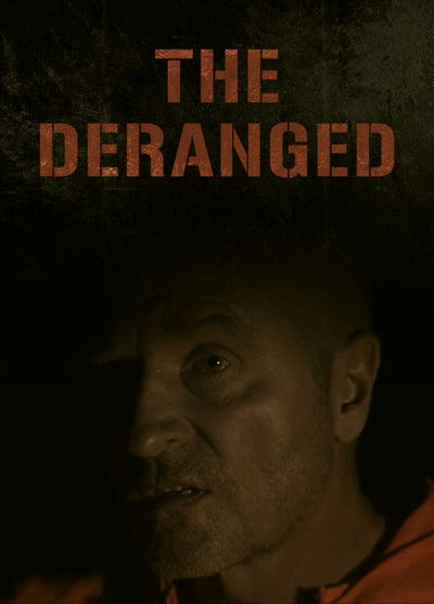 Poster do Filme The Deranged