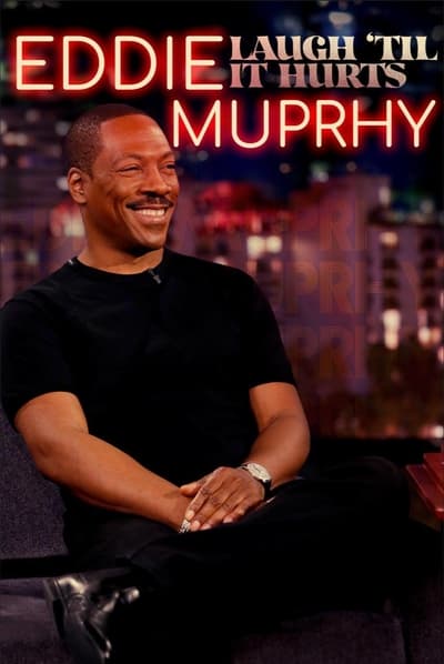 Eddie Murphy: Laugh 'Til it Hurts