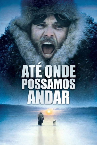 Poster do Filme Até Onde Possamos Andar
