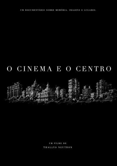 O Cinema e o Centro