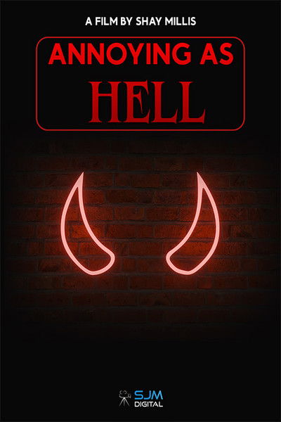 Poster do Filme Annoying As Hell