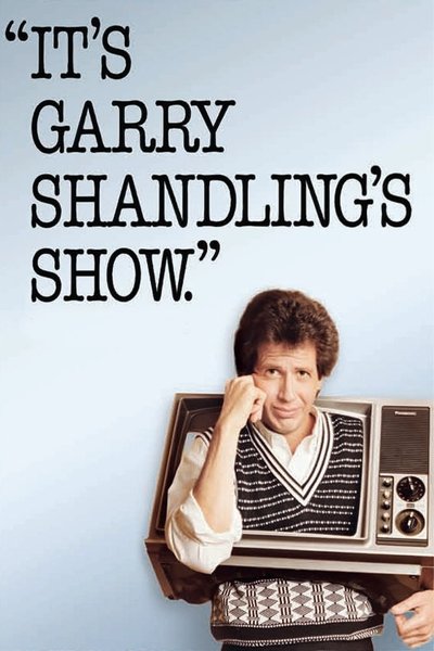poster It's Garry Shandling's Show