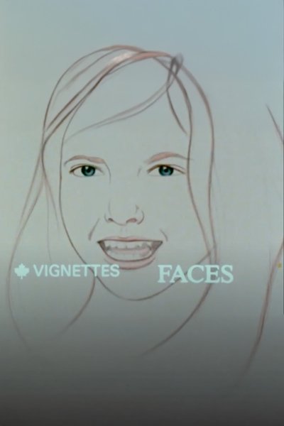 movie poster for Canada Vignettes: Faces