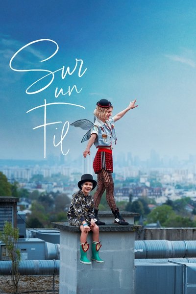 Poster for the movie Sur un fil