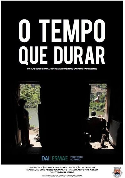 Poster do Filme O Tempo Que Durar
