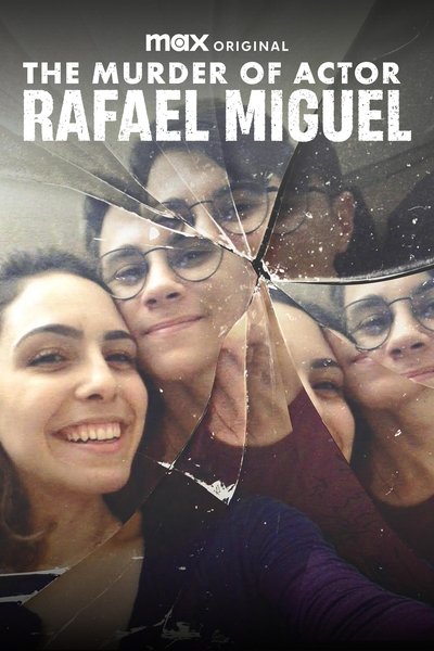 poster for The Murder of Actor Rafael Miguel