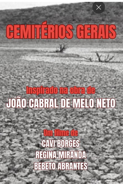 Cemitérios Gerais: Sobre Poemas de João Cabral de Melo Neto