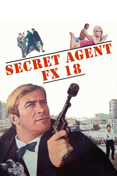 FX 18, Secret Agent