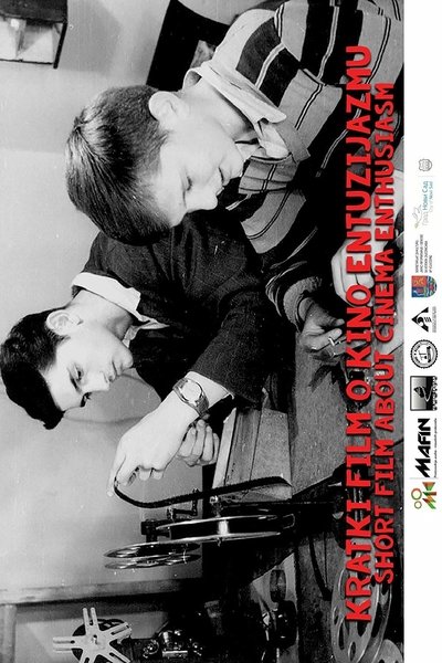 Poster do Filme Kratki film o kino entuzijazmu