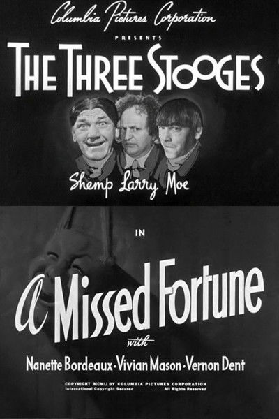 movie poster for A Missed Fortune