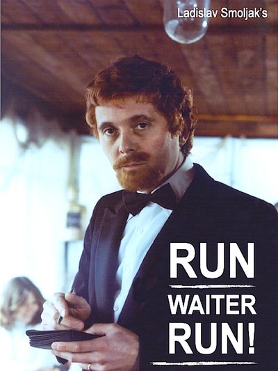 Run, Waiter, Run!