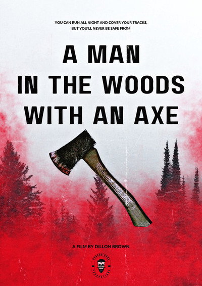 Poster do Filme A Man in the Woods with an Axe