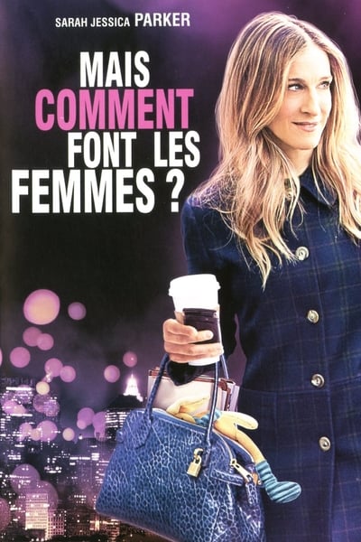 Mais comment font les femmes ? (2011)