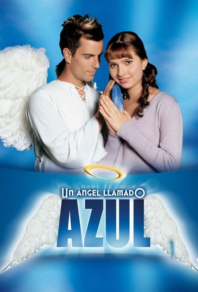 poster for Un ángel llamado Azul