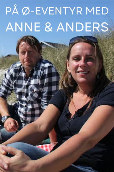 poster for På ø-eventyr med Anne & Anders