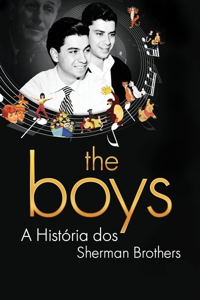 Poster do Filme The Boys: A História dos Sherman Brothers