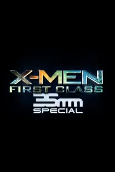 Poster for the movie X-Men: First Class 35mm Special