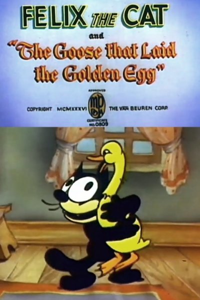 The Goose That Laid the Golden Egg poster The Goose That Laid the Golden Egg
