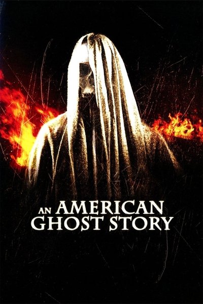 Poster for the movie An American Ghost Story