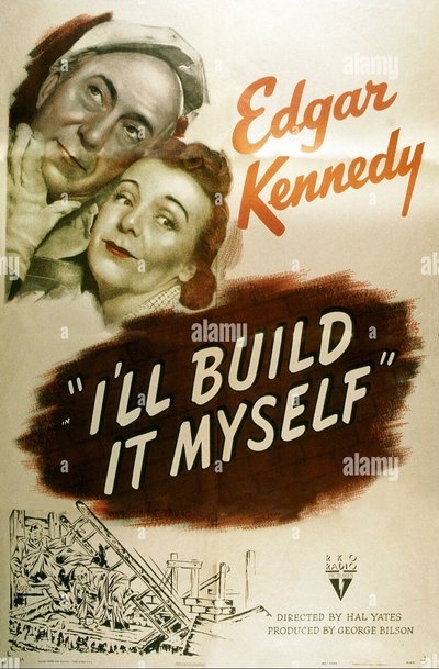 movie poster for I'll Build It Myself