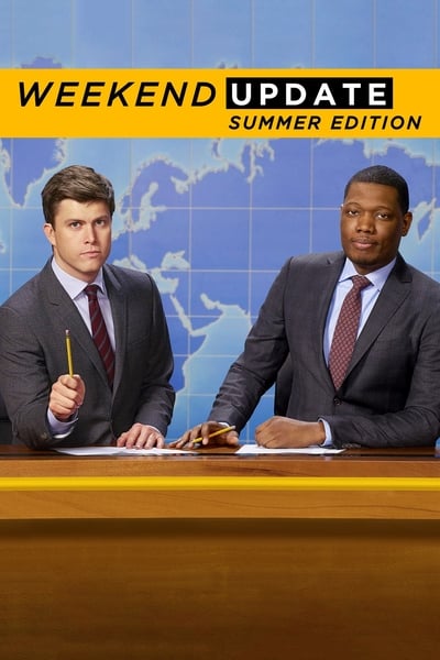 Saturday Night Live: Weekend Update Summer Edition TV Show Poster