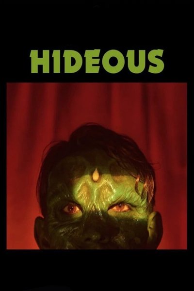 Poster for the movie Hideous