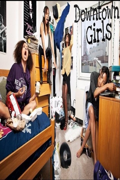 poster for Downtown Girls