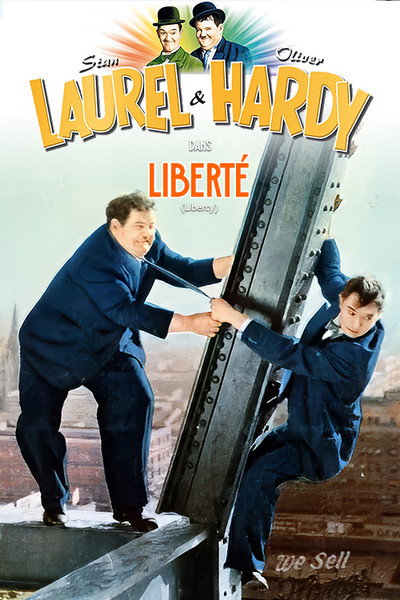 Laurel et Hardy - Liberté