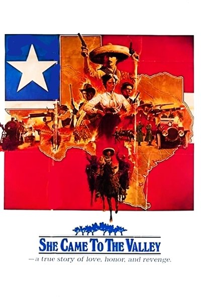 She Came To The Valley poster She Came To The Valley