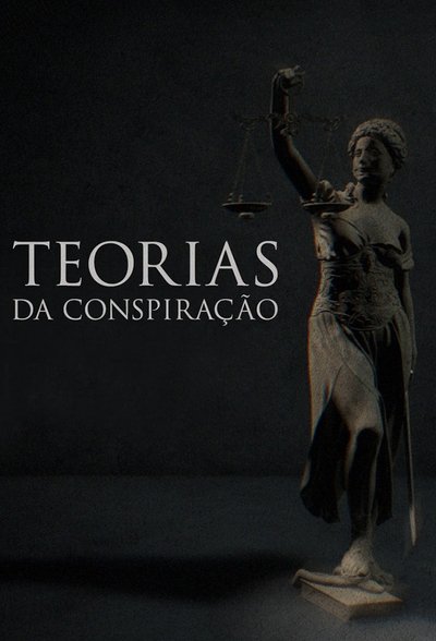 poster for Teorias da Conspiração